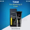 TIAM Pore Minimizing 21 Cream